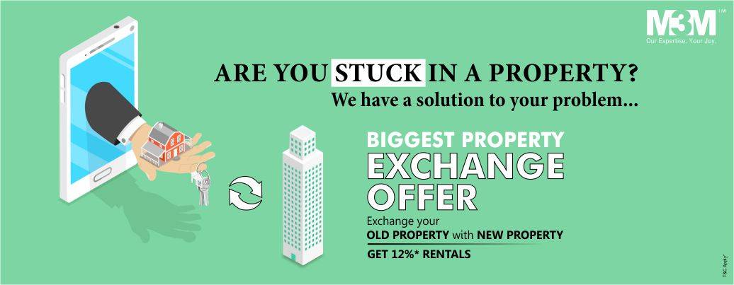 Exchange Your Stuck Property in Pan India with M3M Developers Gurgaon