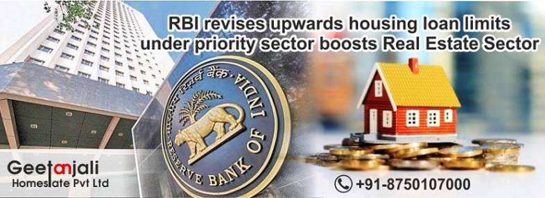 RBI revises upwards housing loan limits under priority sector- boosts Real Estate Sector